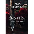 Accession: Reign of Night vs Dark