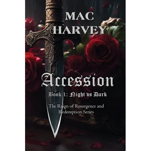 Accession: Reign of Night vs Dark