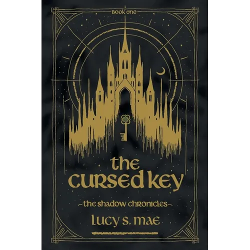 The Shadow Chronicles: The Cursed Key