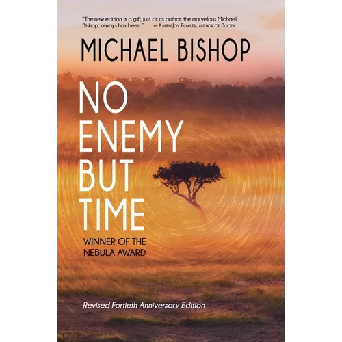 No Enemy but Time