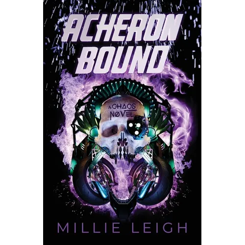 Acheron Bound: a chaos novel - book two
