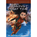 Against That Time