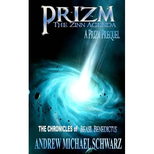 Prizm: The Zinn Agenda