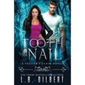 Tooth and Nail