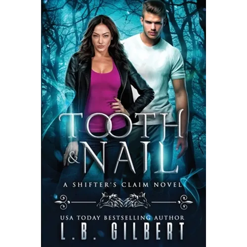 Tooth and Nail