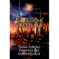 Enchanted Revivals
