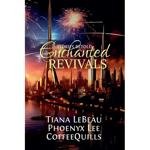 Enchanted Revivals