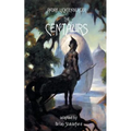 The Centaurs