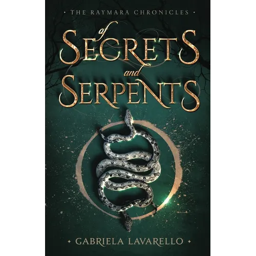 Of Secrets and Serpents