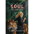 A Soul Incarnate