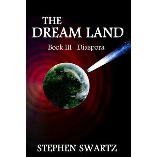 The Dream Land III: Diaspora