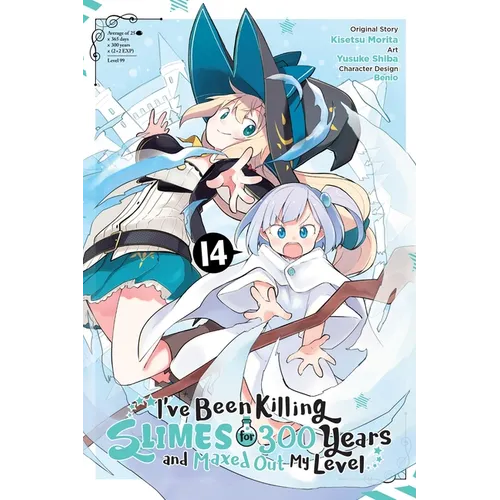 I've Been Killing Slimes for 300 Years and Maxed Out My Level, Vol. 14 (Manga)