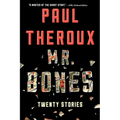 Mr. Bones: Twenty Stories