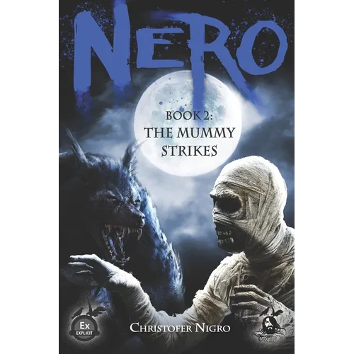 Nero Book 2: The Mummy Strikes