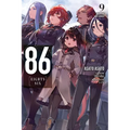 86--Eighty-Six, Vol. 9 (Light Novel): Valkyrie Has Landed