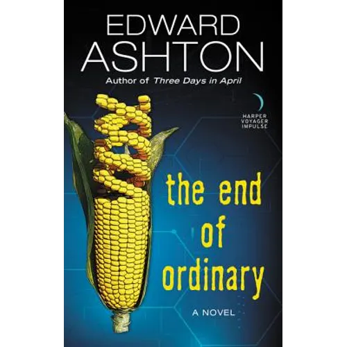 The End of Ordinary