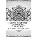 Sirius: A Fantasy of Love and Discord