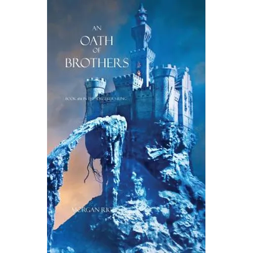 An Oath of Brothers (Book #14 in the Sorcerer's Ring)
