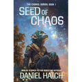 Seed of Chaos: The Chamal Series Book 1