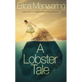 A Lobster Tale
