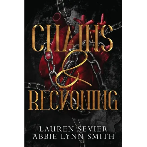 Chains & Reckoning