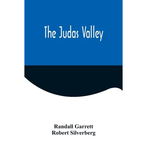 The Judas Valley