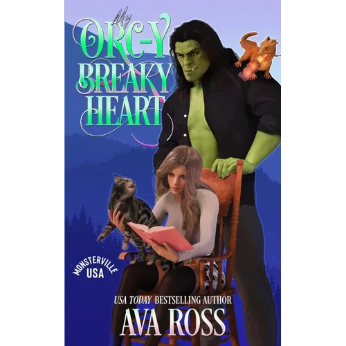 My Orc-y Breaky Heart: A Monster Romcom
