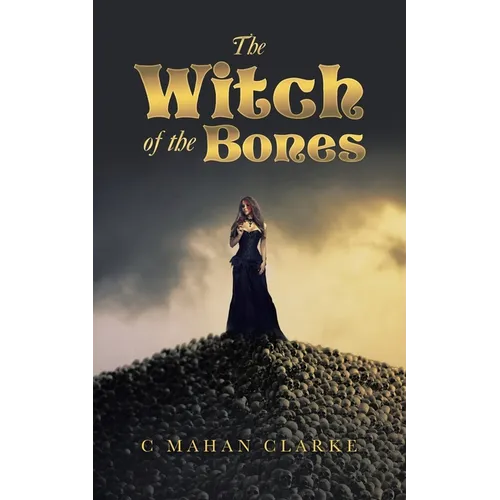 The Witch of the Bones