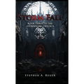 Storm Fall: Book Three of the Stormsong Trilogy