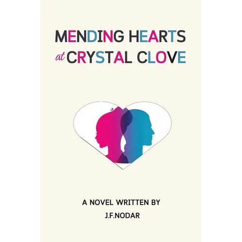 Mending Hearts at Crystal Cove