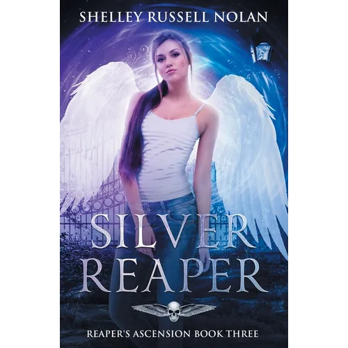 Silver Reaper: Reaper's Ascension Book Three