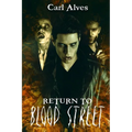 Return to Blood Street
