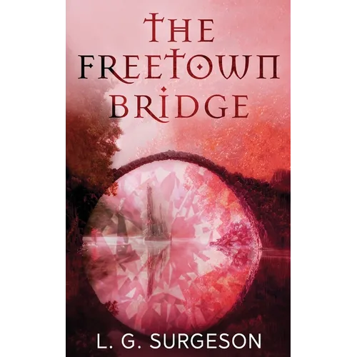 The Freetown Bridge
