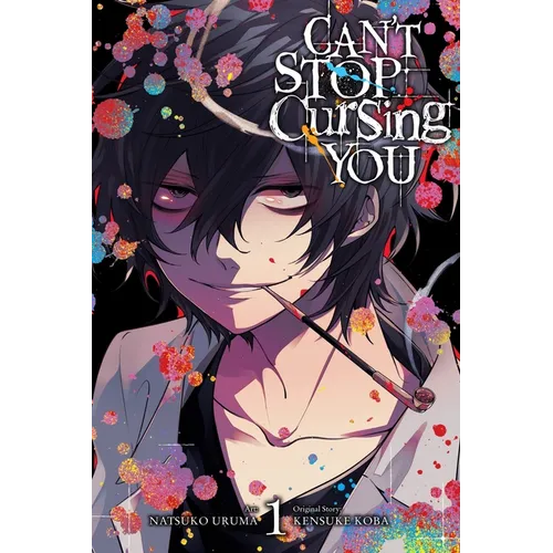 Can't Stop Cursing You, Vol. 1