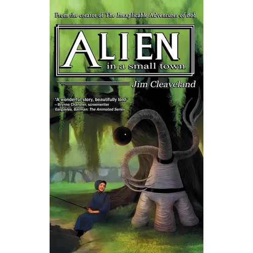 Alien In a Small Town