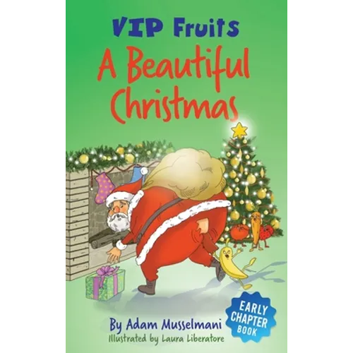 A Beautiful Christmas: A Humorous Early Chapter Book for Kids Age 6 and Up