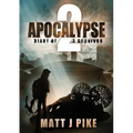 Apocalypse: Diary of a Survivor 2