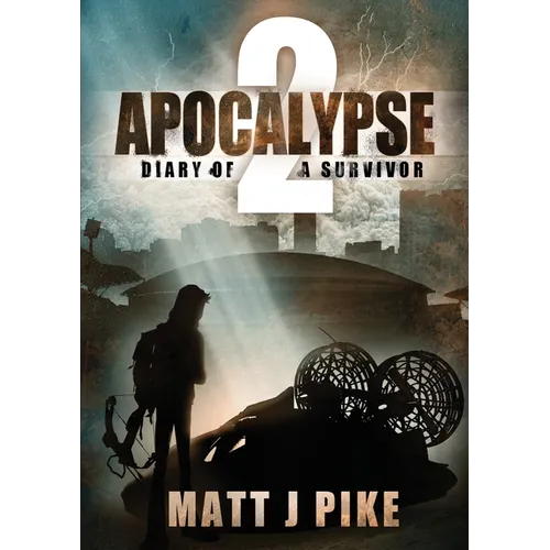 Apocalypse: Diary of a Survivor 2