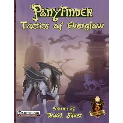 Ponyfinder - Tactics of Everglow