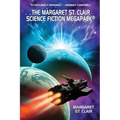 The Margaret St. Clair Science Fiction MEGAPACK(R)