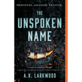 The Unspoken Name