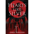 Hearts Like Silver