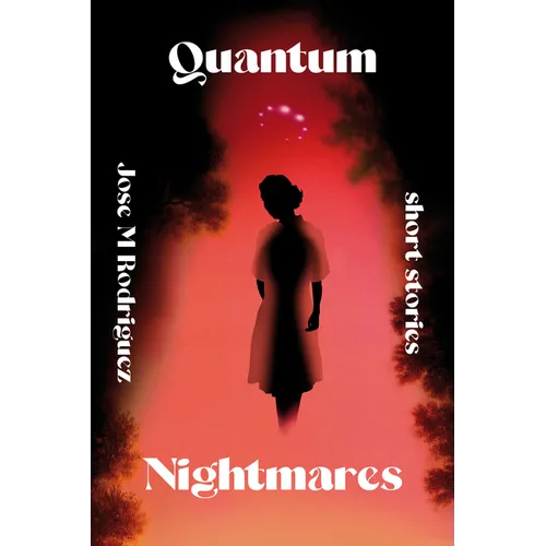 Quantum Nightmares