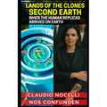 The Lands of the Clones - SECOND EARTH: When the Human Replicas Arrived on Earth