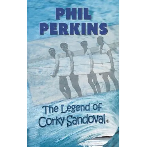 The Legend of Corky Sandoval