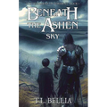 Beneath The Ashen Sky