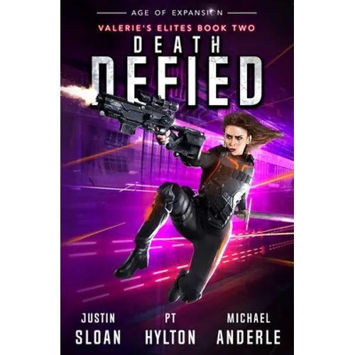 Death Defied: Age of Expansion - A Kurtherian Gambit Series