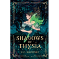 Shadows Of Thysia