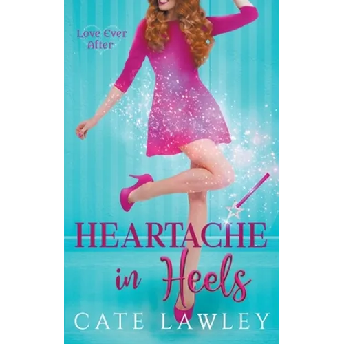 Heartache in Heels