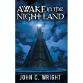 Awake in the Night Land